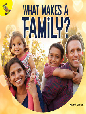 cover image of What Makes a Family?